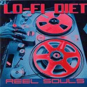 Lo-Fi Diet - Reel Soul FLAC