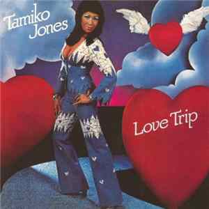 Tamiko Jones - Love Trip FLAC