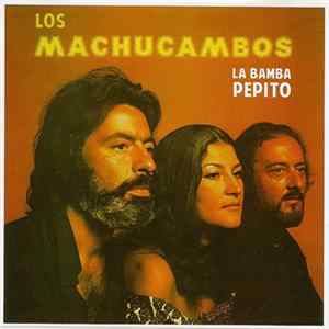 Los Machucambos - La Bamba & Pepito FLAC