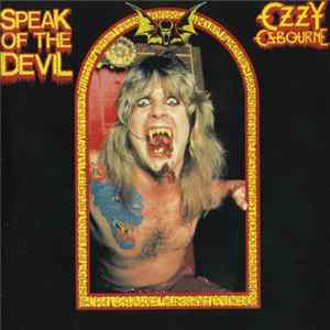 Ozzy Osbourne - Speak Of The Devil FLAC