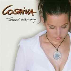 Coshiva - Thousand Miles Away FLAC