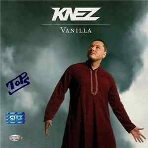 Knez - Vanilla FLAC