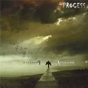 Process - Posséder Et Appartenir FLAC