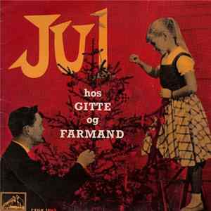 Gitte Og Farmand - Jul Hos Gitte Og Farmand FLAC
