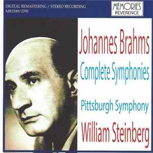 Johannes Brahms ‒ Pittsburgh Symphony / William Steinberg - Complete Symphonies FLAC