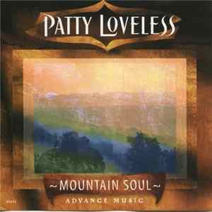 Patty Loveless - Mountain Soul FLAC
