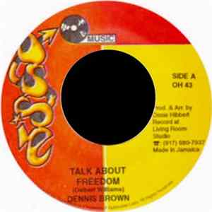 Dennis Brown - Talk About Freedom FLAC