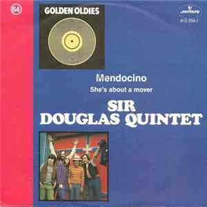 Sir Douglas Quintet - Mendocino / She's About A Mover FLAC