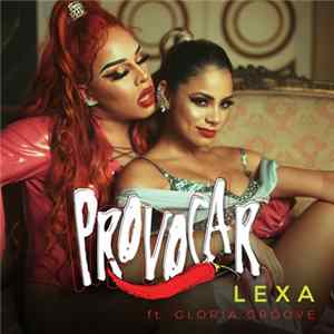 Lexa Feat. Gloria Groove - Provocar FLAC