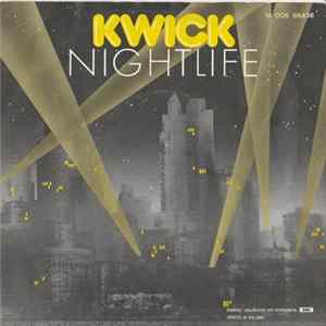 Kwick - Nightlife FLAC