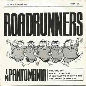 Roadrunners - Roadrunners In Pantomania FLAC