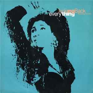 Kicking Back Featuring Taxman - Everything FLAC