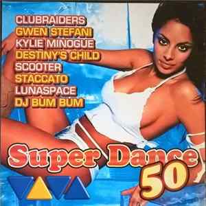 Various - Super Dance 50 FLAC
