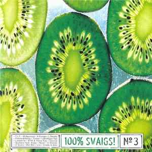 Various - 100% Svaigs! № 3 FLAC