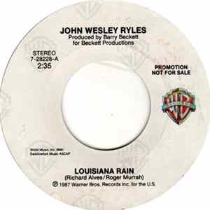 John Wesley Ryles - Louisiana Rain FLAC