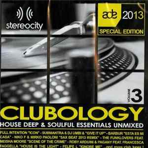 Various - Clubology Volume 3 (House Deep & Soulful Essentials) FLAC