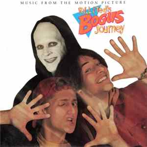 Various - Bill & Ted's Bogus Journey FLAC