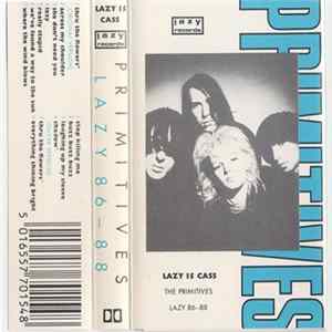 The Primitives - Lazy 86 - 88 FLAC