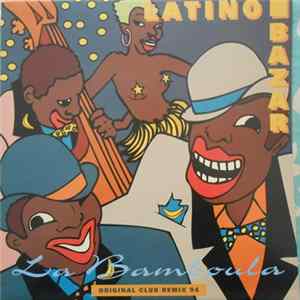 Latino Bazar - La Bamboula FLAC