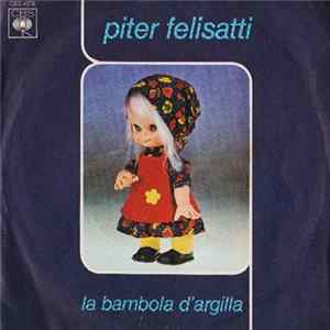 Peter Felisatti - La Bambola D'Argilla FLAC