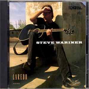 Steve Wariner - Laredo FLAC