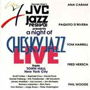 Ana Caram, Paquito D'rivera, Tom Harrell, Fred Hersch, Phil Woods - Jvc Jazz Festival Live - A Night Of Chesky Jazz - Town Hall, New York FLAC