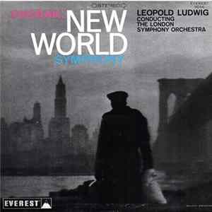 Leopold Ludwig, The London Symphony Orchestra - Dvorak: New World Symphony FLAC