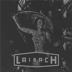Laibach - Nova Akropola FLAC