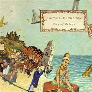 Abigail Washburn - City Of Refuge FLAC