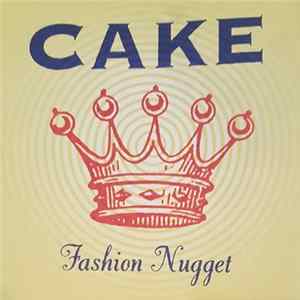 Cake - Fashion Nugget FLAC