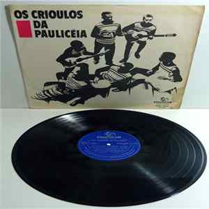 Os Crioulos Da Paulicéia - Os Crioulos Da Paulicéia FLAC