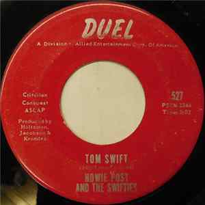 Howie Post And The Swifties - Tom Swift FLAC