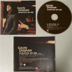 Gavin DeGraw - Cheated On Me FLAC