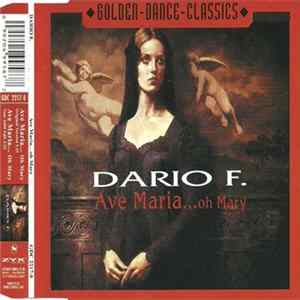 Dario F. - Ave Maria... Oh Mary FLAC