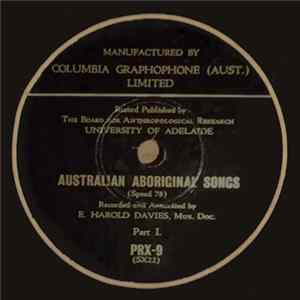 Various, Edward Harold Davies - Australian Aboriginal Songs FLAC