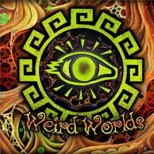 Various - Weird Worlds FLAC