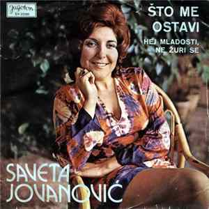 Saveta Jovanović - Što Me Ostavi FLAC