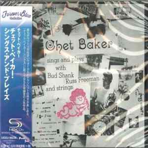 Chet Baker - Sings And Plays With Bud Shank, Russ Freeman And Strings FLAC