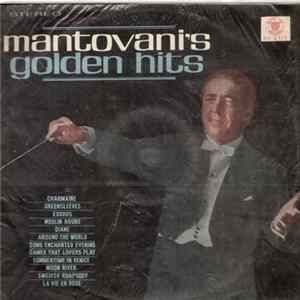 Mantovani & His Orchestra - Mantovani's Golden Hits FLAC