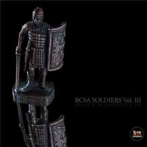 Various - BCSA Soldiers Vol. III FLAC