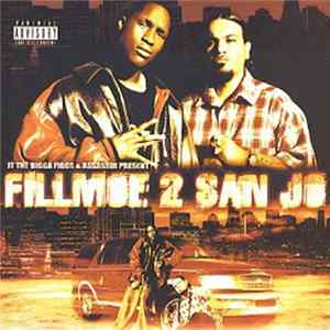 JT The Bigga Figga & Assassin - Fillmoe 2 San Jo FLAC
