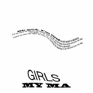 Girls - My Ma FLAC