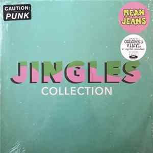 Mean Jeans - Jingles Collection FLAC