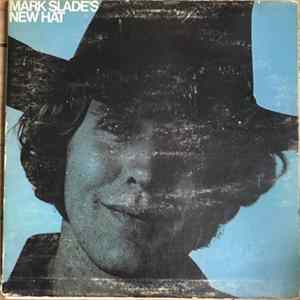 Mark Slade - Mark Slade's New Hat FLAC