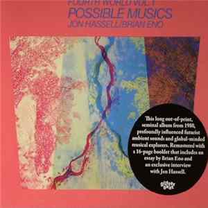 Jon Hassell / Brian Eno - Fourth World Vol. 1 Possible Musics FLAC