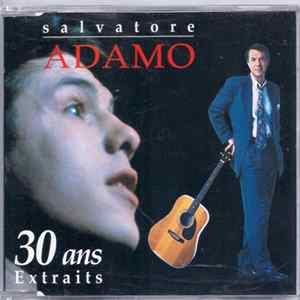Salvatore Adamo - 30 Ans - Extraits FLAC