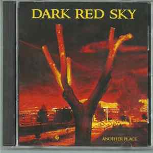 Dark Red Sky - Another Place FLAC