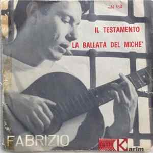Fabrizio - Il Testamento / La Ballata Del Michè FLAC