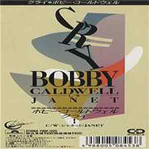 Bobby Caldwell - Stuck On You / Don't Give Me Bad News FLAC