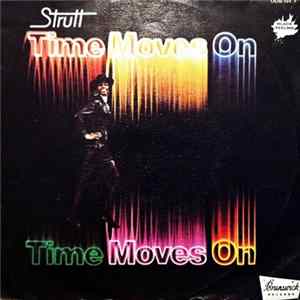 Strutt - Time Moves On FLAC
